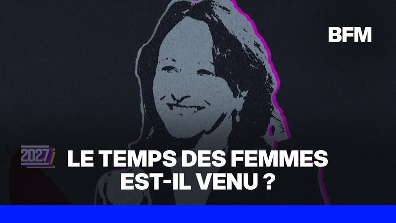 LE "20.27" - Présidentielle: le temps des femmes est-il venu?