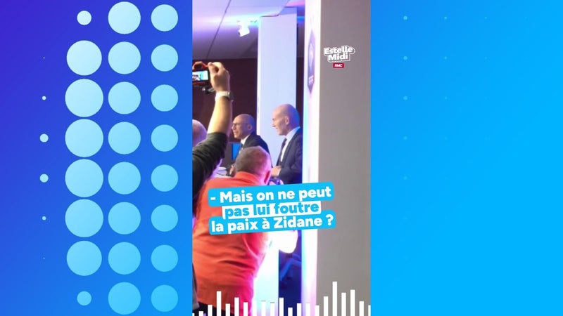 "Mais on ne peut pas lui foutre la paix à Zidane ?!"