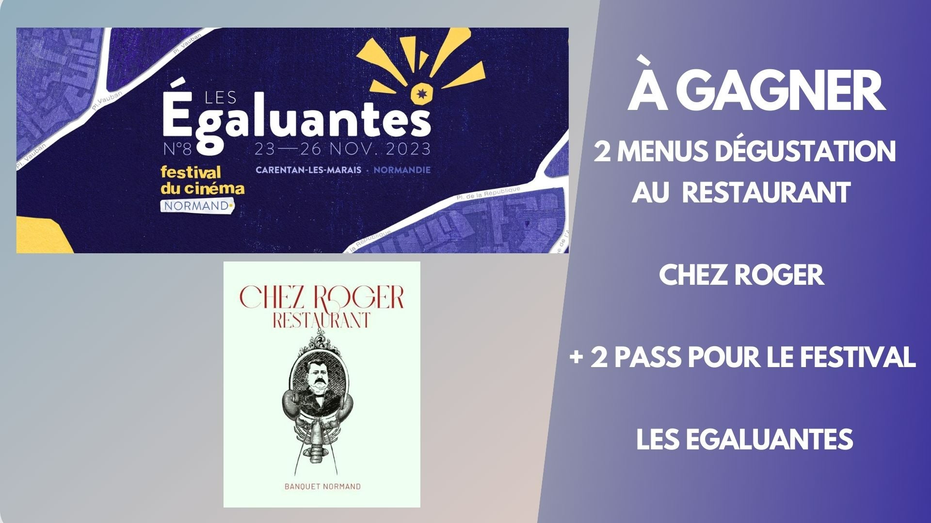 À GAGNER : 2 menus dégustation au restaurant "Chez Roger" + 2 pass pour le festival "Les…