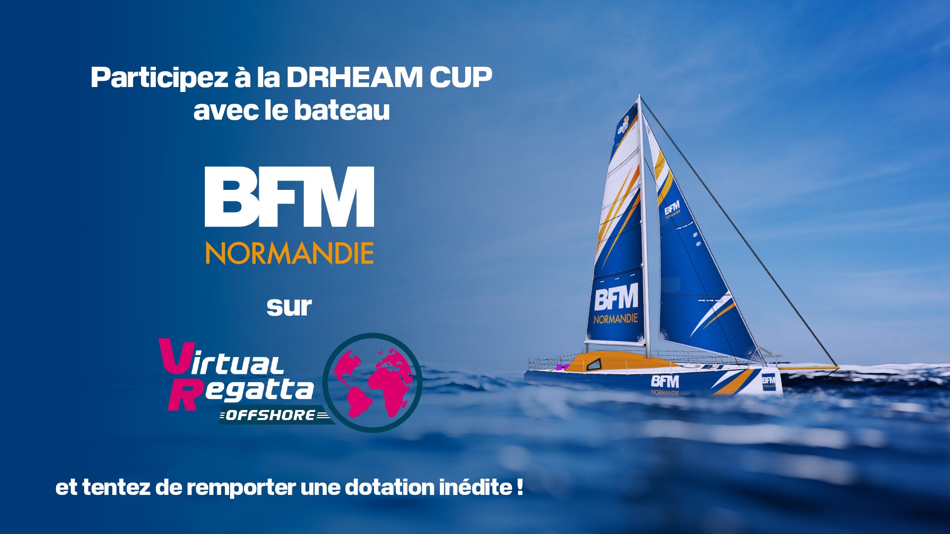 A gagner : votre Pack Full VIP pour Virtual Regatta à l'occasion de la DRHEAM Cup