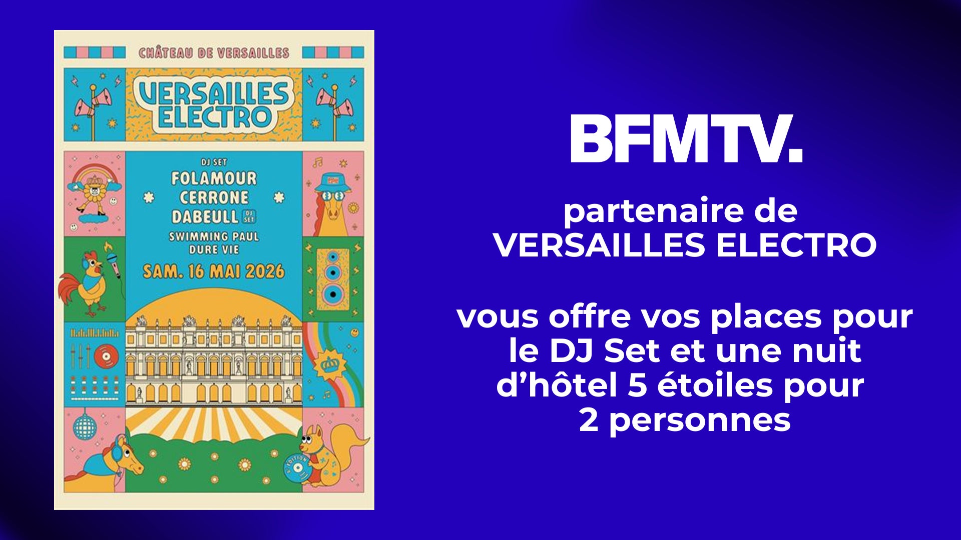 BFMTV VOUS OFFRE VOS PLACES VIP + UNE NUIT DANS UN HÔTEL 5 ÉTOILES