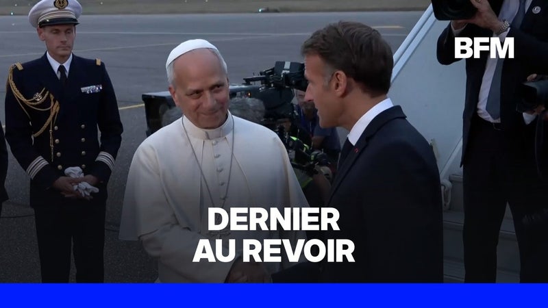 Pape en France: dernière poignée de main entre Léon XIV et Emmanuel Macron