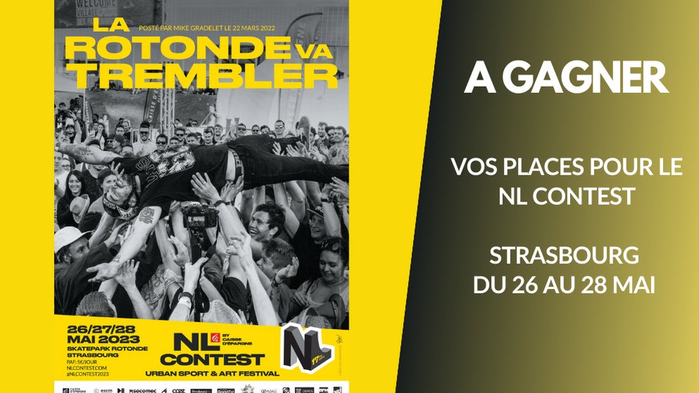 A gagner : vos pass 3 jours pour le NL Contest