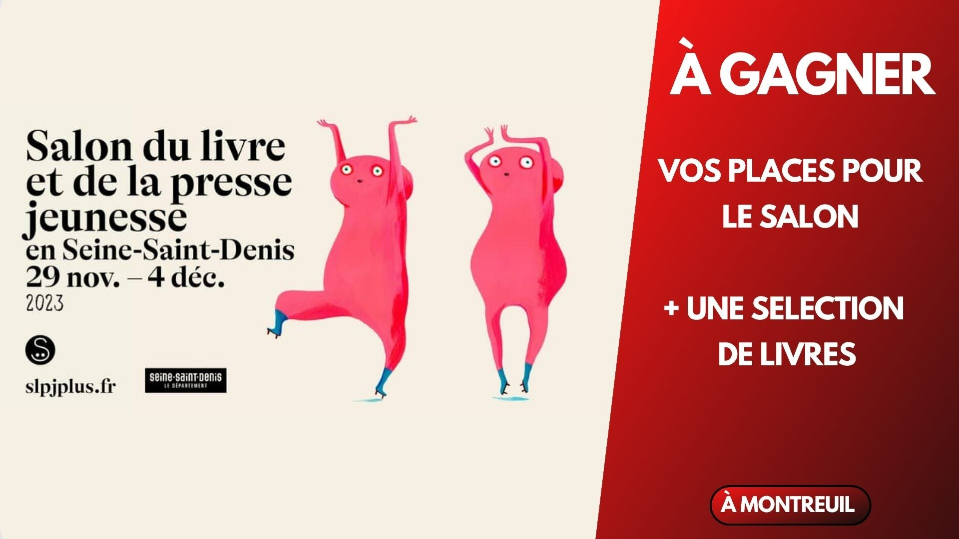 À GAGNER : Une sélection de livres du Salon du Livre de Jeunesse de Montreuil + Vos…