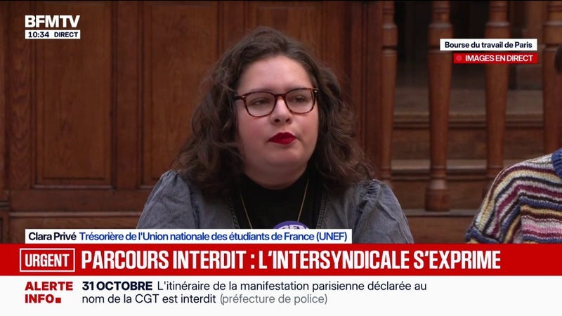 Manifestation du 31 octobre: "La préfecture nous balade", dénonce Clara Privé, trésorière de l'Unef, après l'interdiction du tracé de la CGT par la préfecture de police de Paris