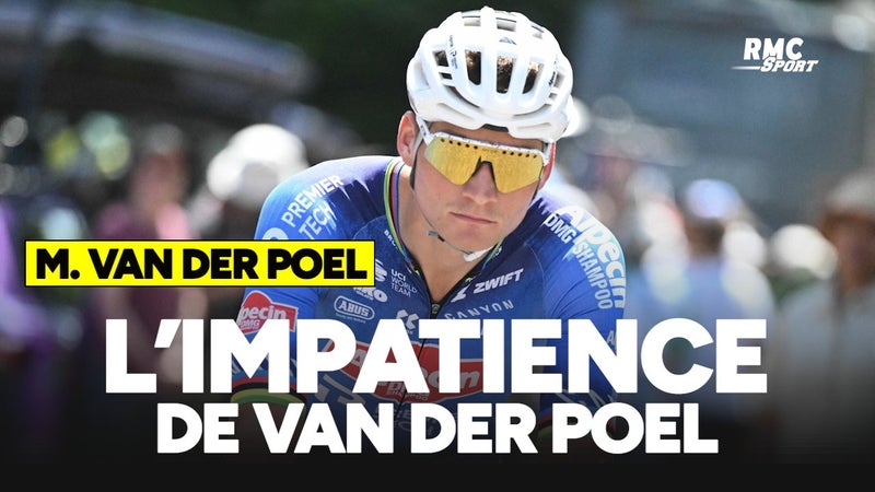 Tour de France L annee passee j ai vu l etape a la tele s impatiente Van der Poel avant de defier Montmartre 2325458