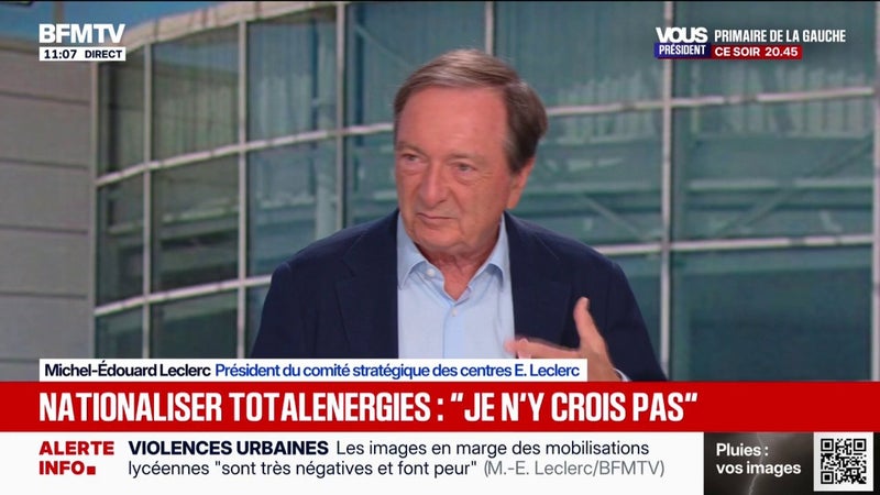 Nationaliser TotalEnergies: "Je n'y crois pas", affirme Michel-Édouard Leclerc, président du comité stratégique des centres E.Leclerc