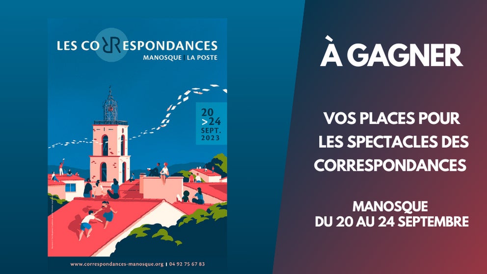 A gagner : vos places pour les correspondances de Manosque