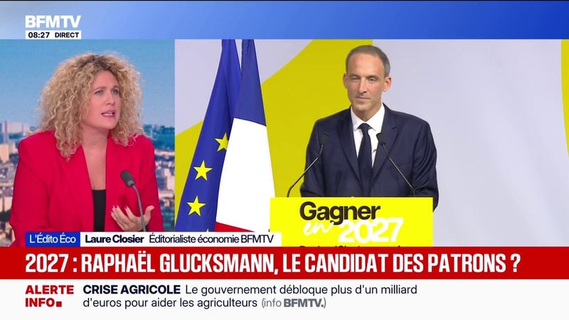 L'ÉDITO ÉCO - Présidentielle 2027: Raphaël Glucksmann, bientôt le candidat des patrons?