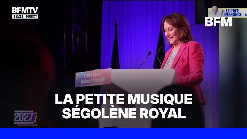 "LE 20.27" - La petite musique Ségolène Royal