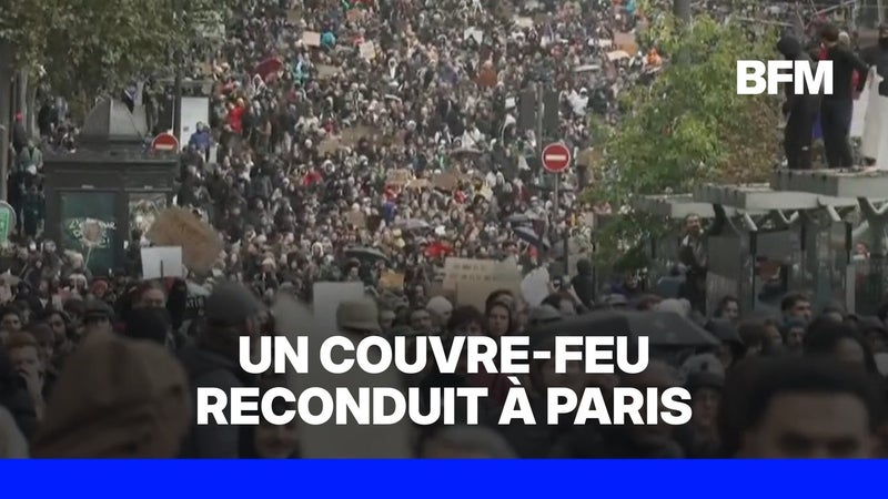 Manifestation du 31 octobre: un couvre-feu reconduit à Paris dans plusieurs secteurs
