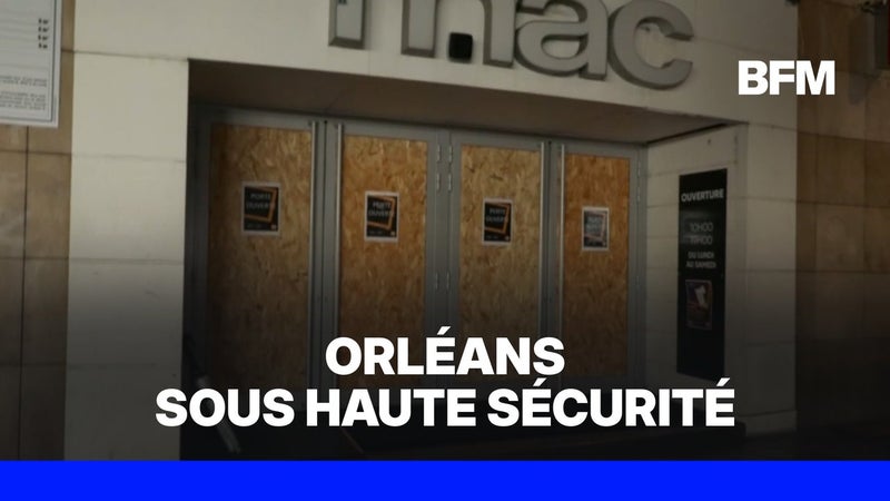 Congrès du RN à Orléans : jusqu'à 30.000 opposants attendus, la ville sous haute sécurité et des commerçants inquiets