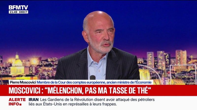 "Jean-Luc Mélenchon n'est pas tout à fait ma tasse de thé", explique Pierre Moscovici, membre de la Cour des comptes européenne