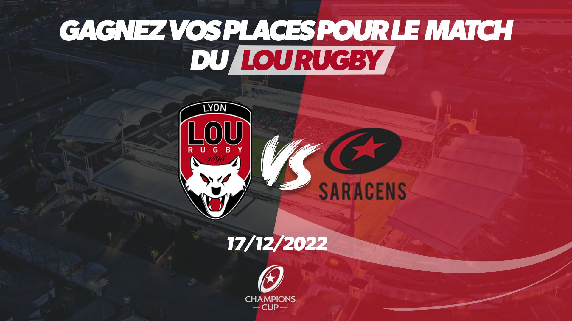 Vos places pour le match LOU Rugby Saracens