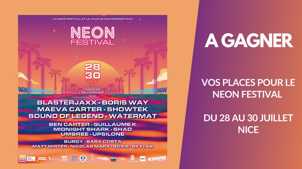 A gagner : vos places pour le Neon Festival à Nice