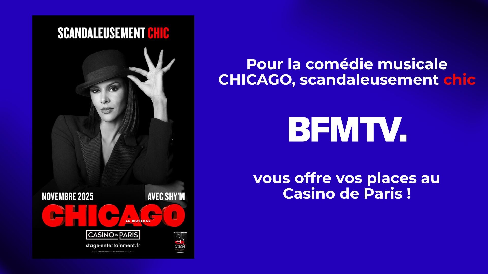 A GAGNER : BFMTV VOUS OFFRE VOS PLACES POUR LA COMEDIE MUSICALE "CHICAGO"